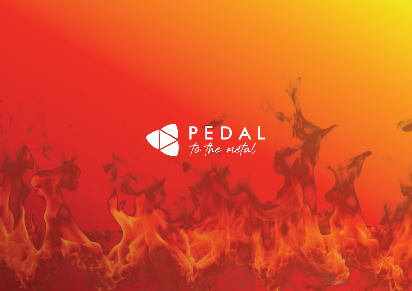 Pedal to the Metal
